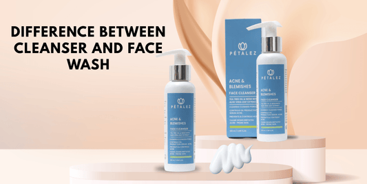 Difference Between Cleanser and Face Wash