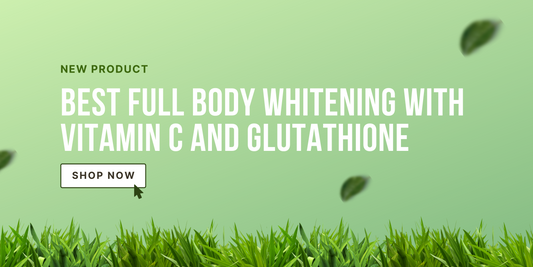 Best Full body whitening with vitamin C and glutathione