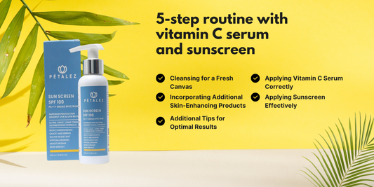 5-step routine with vitamin C serum and sunscreen