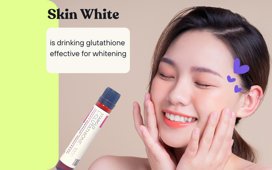 is drinking glutathione effective for whitening?