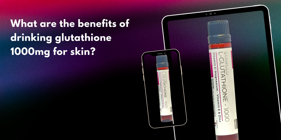 What are the benefits of drinking glutathione 1000mg for skin? 14% off